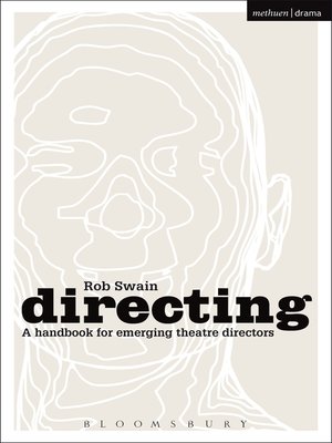 cover image of Directing--a Handbook for Emerging Theatre Directors